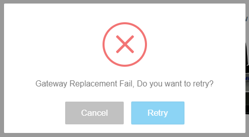 GatewayReplaceFail